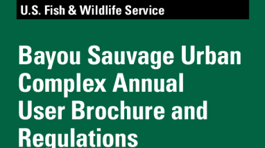 2026 - 2027 Bayou Sauvage Urban NWR Complex Annual User Brochure and Regulations