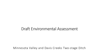 Draft Environmental Assessment: Minnesota Valley and Davis Creek Two-Stage Ditch