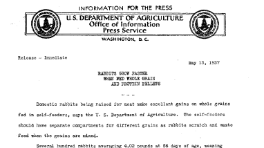Rabbits Frow Faster When Fed Whole Grain and Protein Pellets May 13, 1937 B