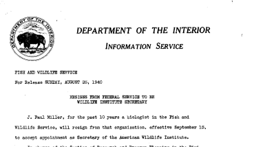 Resigns From Federal Service to Be Wildlife Institute Secretary (J. Paul Miller) August 25, 1940