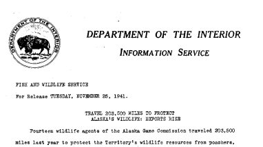 Travel 203,500 Miles to Protect Alaska's Wildlife: Exports Rise November 25, 1941