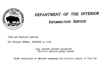 1941 Defense Efforts Highlight Wildlife Service Annual Reports December 1, 1941