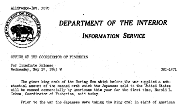 The Giant King Crab of the Bering Sea Will Be Canned Commerically by Americans This Year for the First Time May 19, 1943