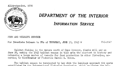 Halibut Fishing in the Waters South of Cape Spencer, Alaska, to End on June 20, Marking the 1943 Halibut Season in This Area the Shortest in History June 17, 1943