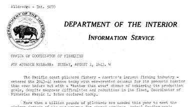 The Pacific Coast Pilchard Fishery Entered Its 1943-44 Season Today August 1, 1943