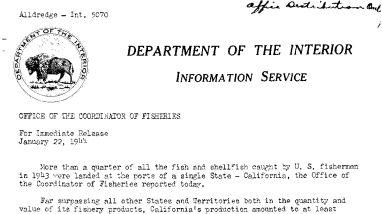 More Than A Quarter of All Fish and Shellfish Caught by U.S. Fishermen in 1943 Landed at the Ports of the State of California January 22, 1944