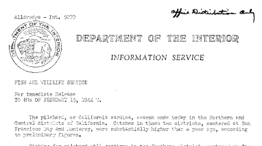 The Pilchard Season Ends in the Northern and Central Districts of California With Catches Higher Than A Year Ago February 15, 1944