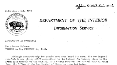 The New England Rosefish Now Giving Stiff Competition to the Haddock in the Fresh Fish Markets February 29, 1944