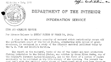 Studies on Mackerel by Oscar Elton Settee Entitled "Biology of the Atlantic Marckerel of North America; Pt. 1, Early Life History" Now Issued by FWS March 19, 1944