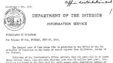 The Largest Pack of Tuna Since 1940 Is Predicted by the Ocf on the Basis of Recent Reports From California June 27, 1944