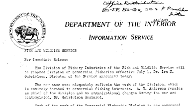 Division of Fishery Industries of FWS Renamed Division of Commerical Fisheries Effective July 1 June 28, 1944
