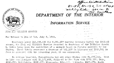 Hunting License Sales During the 1943-44 Season July 5, 1944