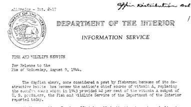 The Dogfish Shark, Once Considered A Pest by Fishermen Because of Its Destructive Habits, Has Become the Nation's Chief Source of Vitamin A August 9, 1944