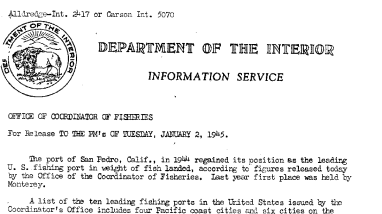 The Port of San Pedro, California, in 1944 Regained Its Position as the Leading U.S. Fishing Port in Weight of Fish Landed, According to Figures by the Office of the Coordinator of Fisheries January 2, 1945
