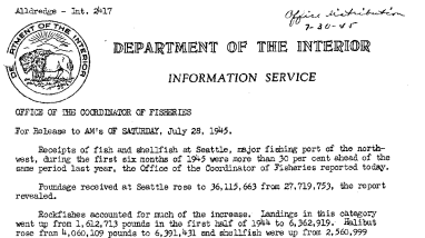 Receipts of Fish and Shellfish at Seattle, Wash., During the First Six Month of 1945 July 28, 1945