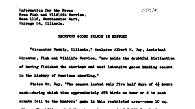 Shortest Goose Season in History--In Alexander County, Ill. (Information for the Press Only) December 21, 1945
