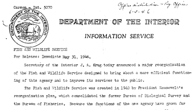 Major Reorganization of the Fish and Wildlife Service Announced by Secretary Krug April 31, 1946