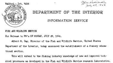 Establishment of A Fishery Educational Section Headed by Richard T. Whiteleather July 29, 1946
