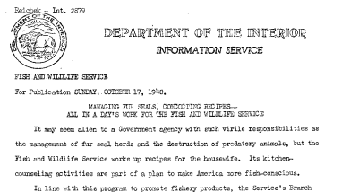 Managing Fur Seals, Concocting Recipes--All in A Day's Work for the Fish and Wildlife Service October 17, 1948