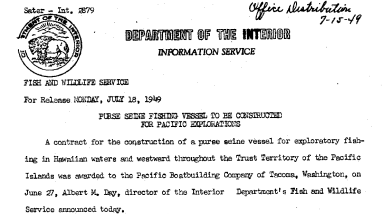 Purse Seine Fishing Vessel to Be Constructed for Pacific Explorations --July 18, 1949