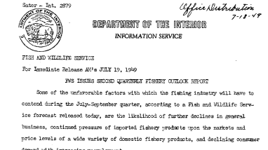 FWS Issues Second Quarterly Fishery Outlook Report --July 19, 1949