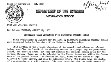 Secretary Mckay Announces 1953 Waterfowl Hunting Rules August 11, 1953 A