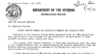 States Recieve Nearly $12 Million in Federal Aid Wildlife Funds August 19, 1953 A