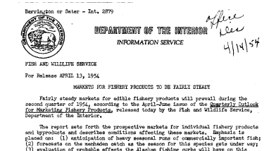 Markets for Fishery Products to Be Fairly Steady April 13, 1954