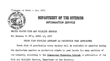 Fresh Fish Supplies Abundant as Production Peak Approaches April 10, 1957 B