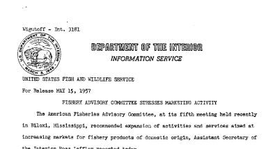 Fishery Advisory Committee Stresses Marketing Activity May 15, 1957 A