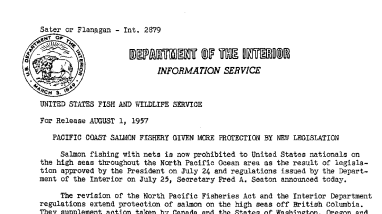 Pacific Coast Salmon Fishery Given More Protection by New Legislation August 1, 1957