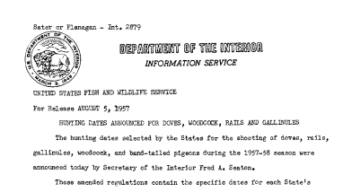 Hunting Dates Announced for Dove, Woodcock, Rails, and Gallinules August 5, 1957 A