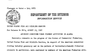 Advisory Committee Views Fishery Activities in Alaska August 15, 1957 A
