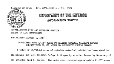 Department Adds 13,757 Acres to Malheur Nation Wildlife Refuge and Restores 21,657 Acres to Unreserved Public Domain October 1, 1957