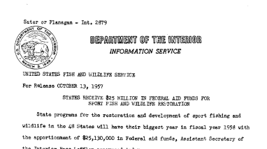 States Recieved $25 Million in Federal Aid Funds for Sport Fish and Wildlife Restoration October 13, 1957
