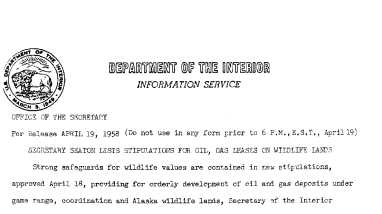 Secretary Seaton Lists Stipulations for Oil, Gas Leases on Wildlife Lands April 19, 1958 B