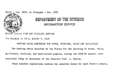 Hunting Dates Announced for Doves, Woodcock, Rails, and Gallinules August 7, 1958
