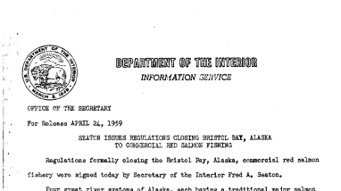 Seaton Issues Regulations Closing Bristol Bay, Alaska, to Commerical Red Salmon Fishing April 24, 1959