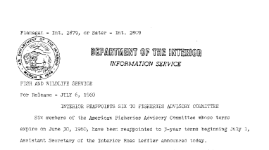 Interior Reappoints Six to Fisheries Advisory Committee--July 6,1960