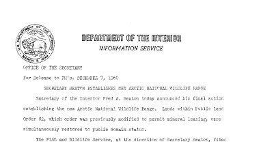 Sec. Seaton Establishes New Artic National Wildlife Refuge--December 7, 1960