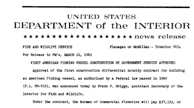 First Amrican Fishing Vessel Construction by Government Subsidy Approved--March 21, 1962