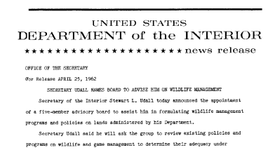 Secretary Udall Names Board to Advise Him of Wildlife Management--April 25, 1962