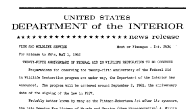 Twenty-Fifth Anniverasary of Federal Aid in Wildlife Restoration to Be Observed--May 1, 1962