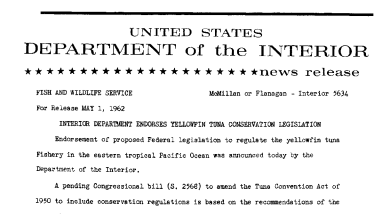Erior Department Endorses Yellowfin Tuna Conservation Legislation--May 1, 1962