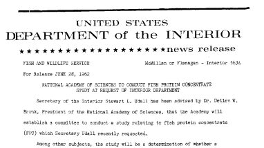 National Academy of Sciences to Conduct Fish Protein Concentrate Study at Request of Interior Department--June 28, 1962