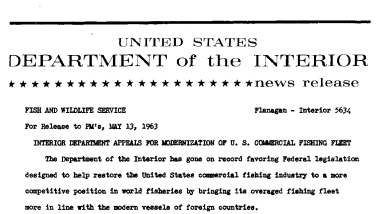 Interior Department Appeals for Modernization of U.S. Commercial Fishing Fleet--May 13, 1963