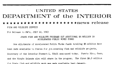 State Fish and Wildlife Programs Get Additional $6 Million in Accelerated Public Work Funds--July 12, 1963