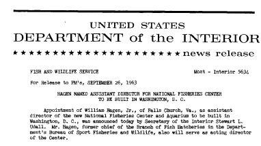 Hagen Named Assistant Director for National Fisheries Center to Be Built in Washington, D.C.--SEPTEMBER 26, 1963