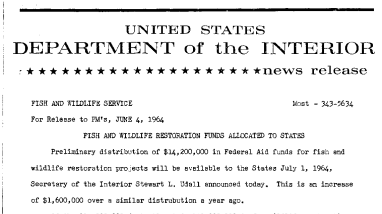Fish and Wildlife Restoration Funds Allocated to States--June 4, 1964
