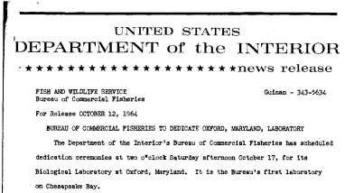 Bureau of Commercial Fisheries to Dedicate Oxford, Maryland, Laboratory--October 12, 1964